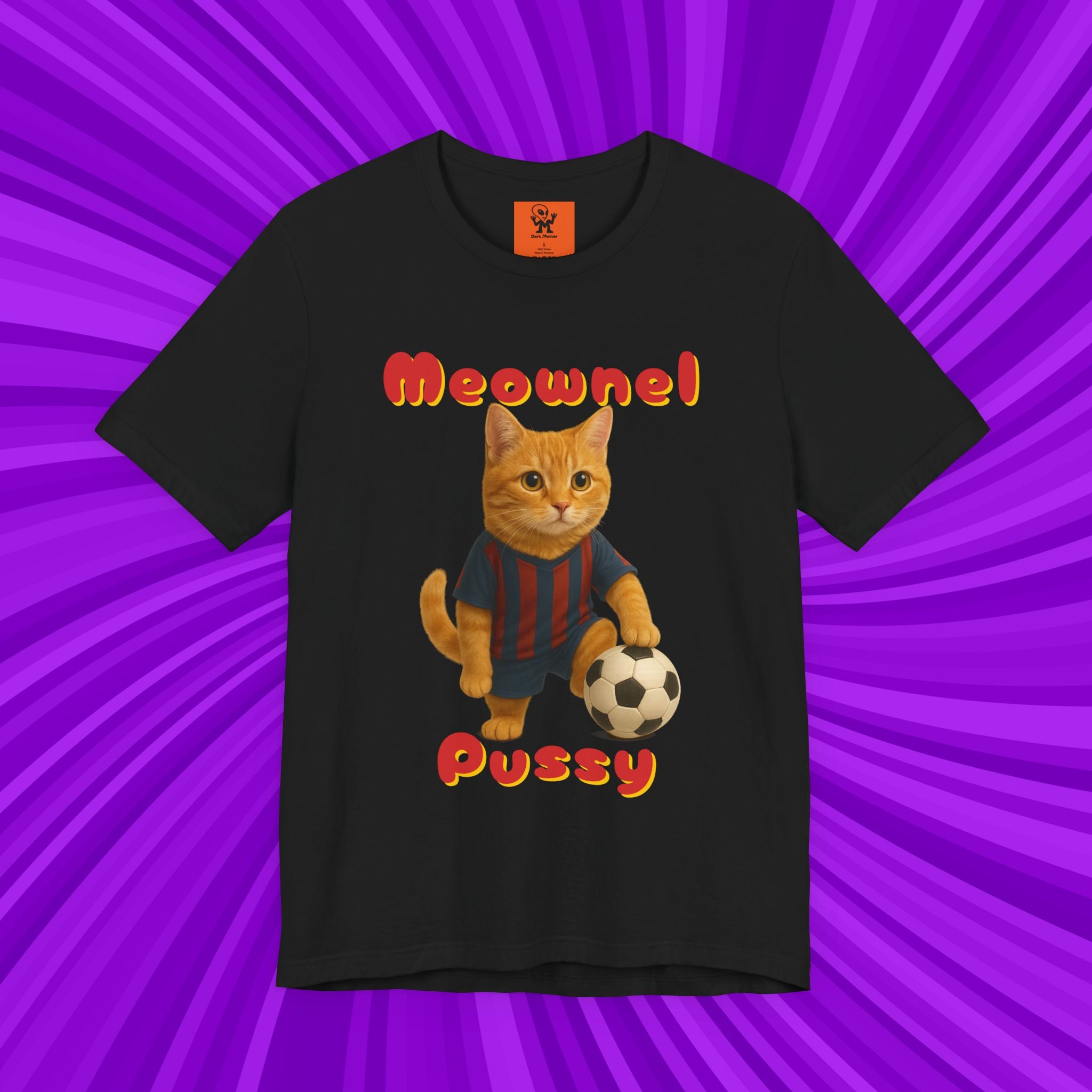 Meownel Pussy T-Shirt – Funny Cat Pun Soccer Parody Unisex Streetwear