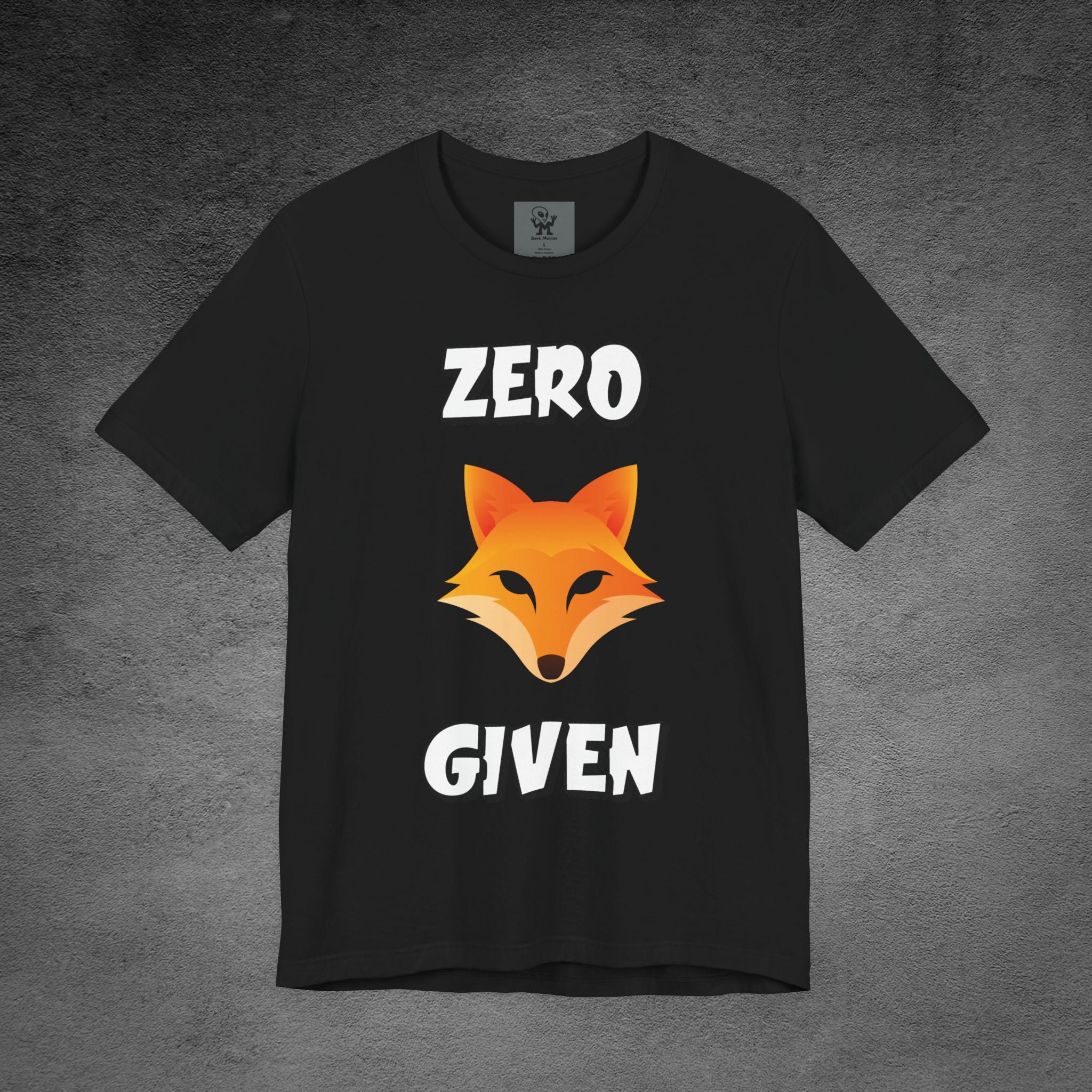 "Zero Fox Given" 🦊Funny Fox Unisex Tee, Casual Shirt, Funny T-Shirt, Nature Lovers & dark humor mix