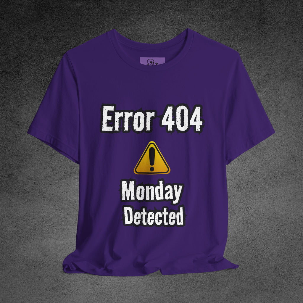 Error 404: Monday Detected T‑Shirt — Funny Tech Humor Tee for Geeks & Monday Haters