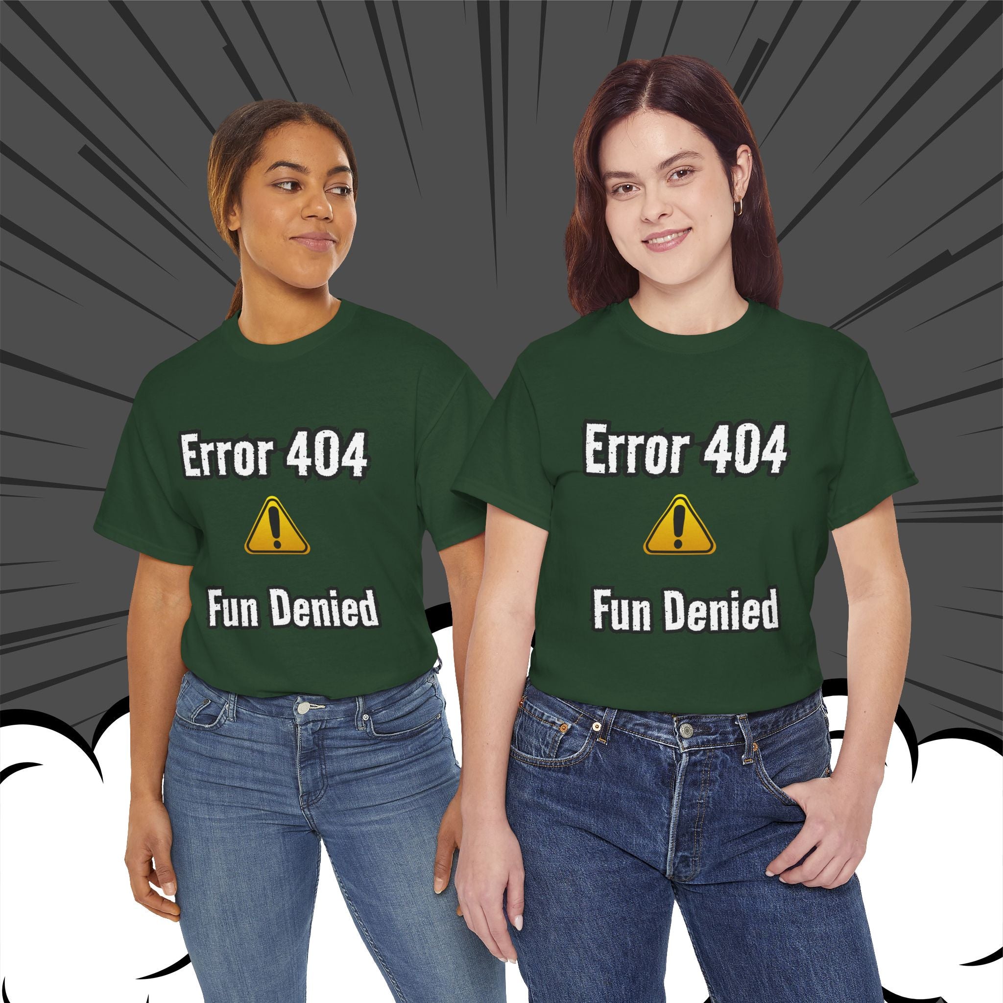 Error 404: Fun Denied T-Shirt | Anti-Social Sarcasm wear