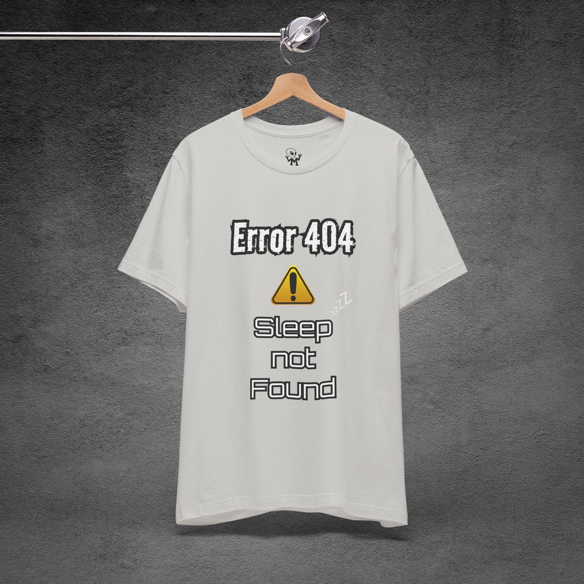 Error 404: Sleep Not Found | Funny Tech Humor T-Shirt for Gamers, Night Owls & Insomniacs
