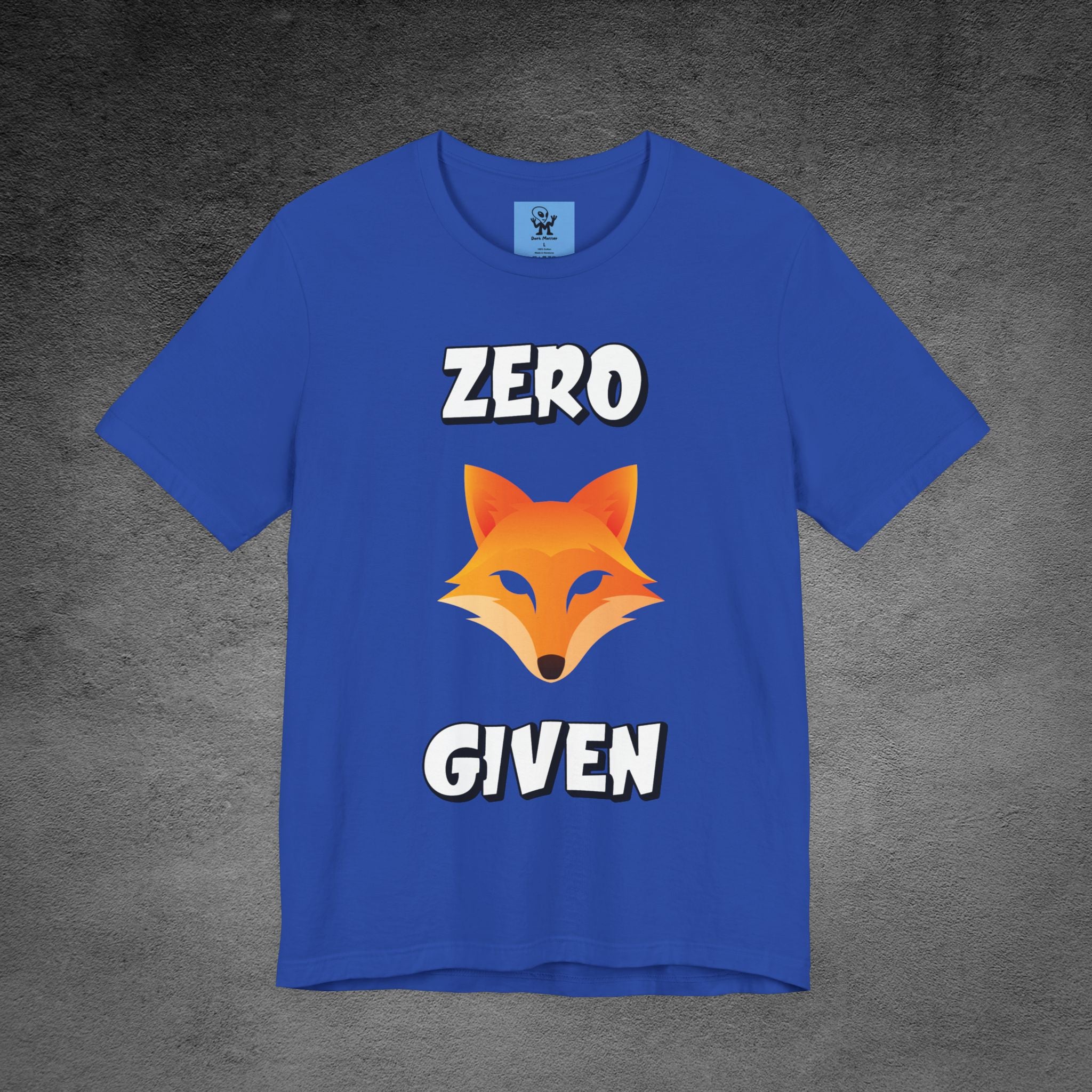 "Zero Fox Given" 🦊Funny Fox Unisex Tee, Casual Shirt, Funny T-Shirt, Nature Lovers & dark humor mix