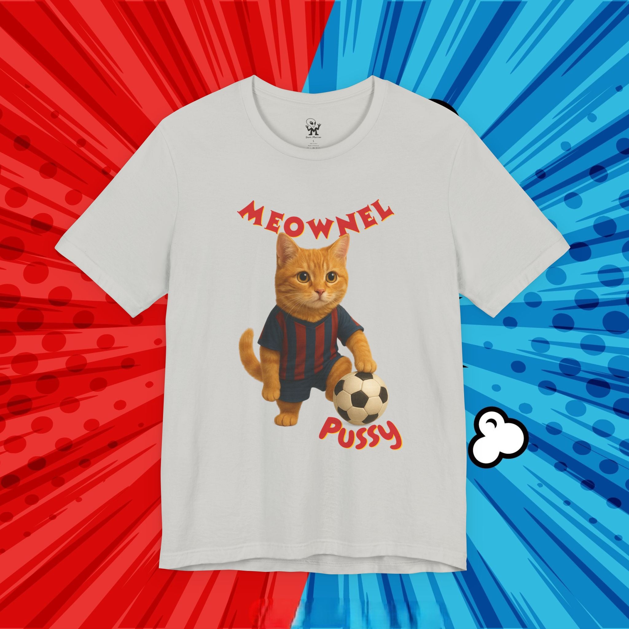 Meownel Pussy T-Shirt – Funny Cat Pun Soccer Tee for Pet Lovers, Football Fans & Parody Streetwear