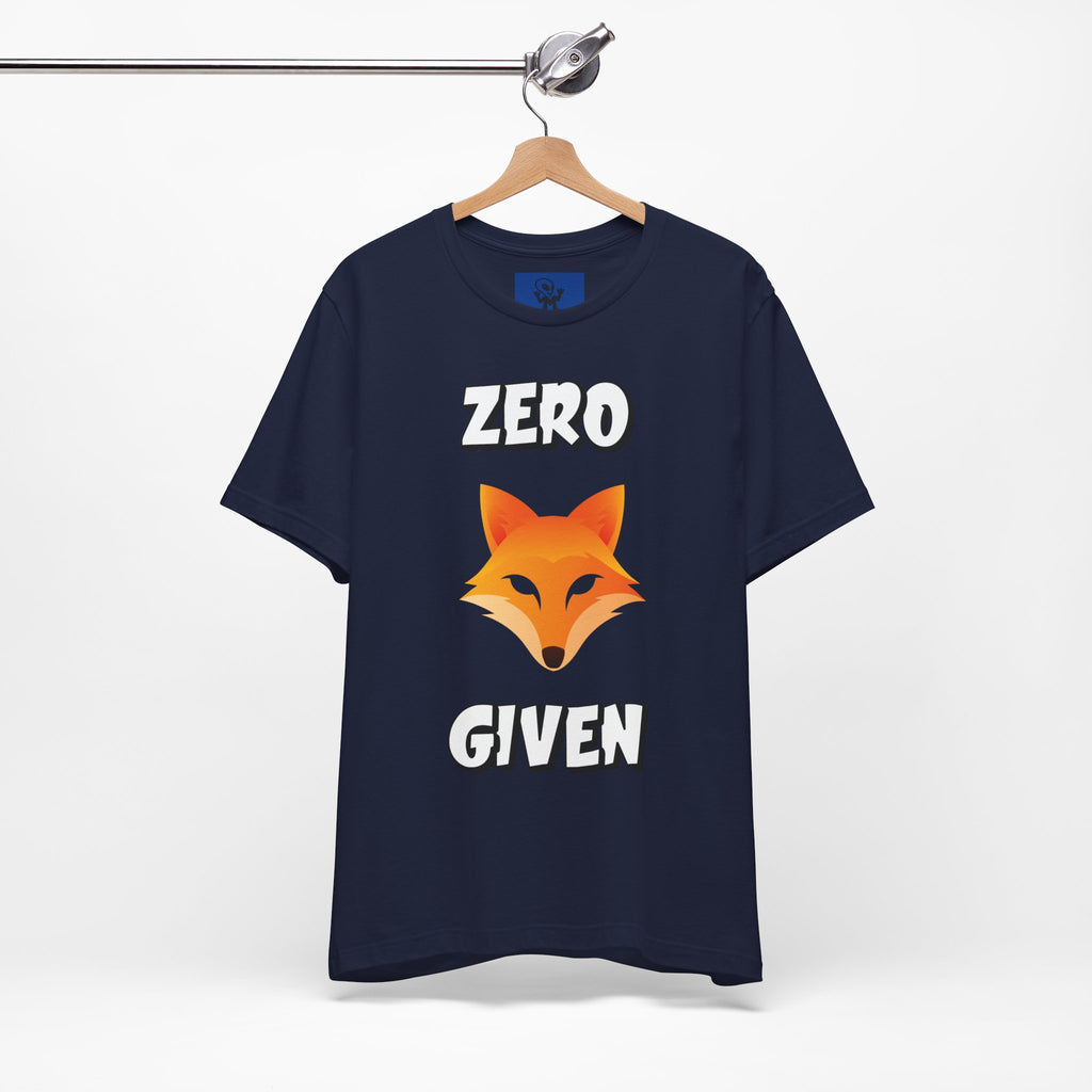 "Zero Fox Given" 🦊Funny Fox Unisex Tee, Casual Shirt, Funny T-Shirt, Nature Lovers & dark humor mix