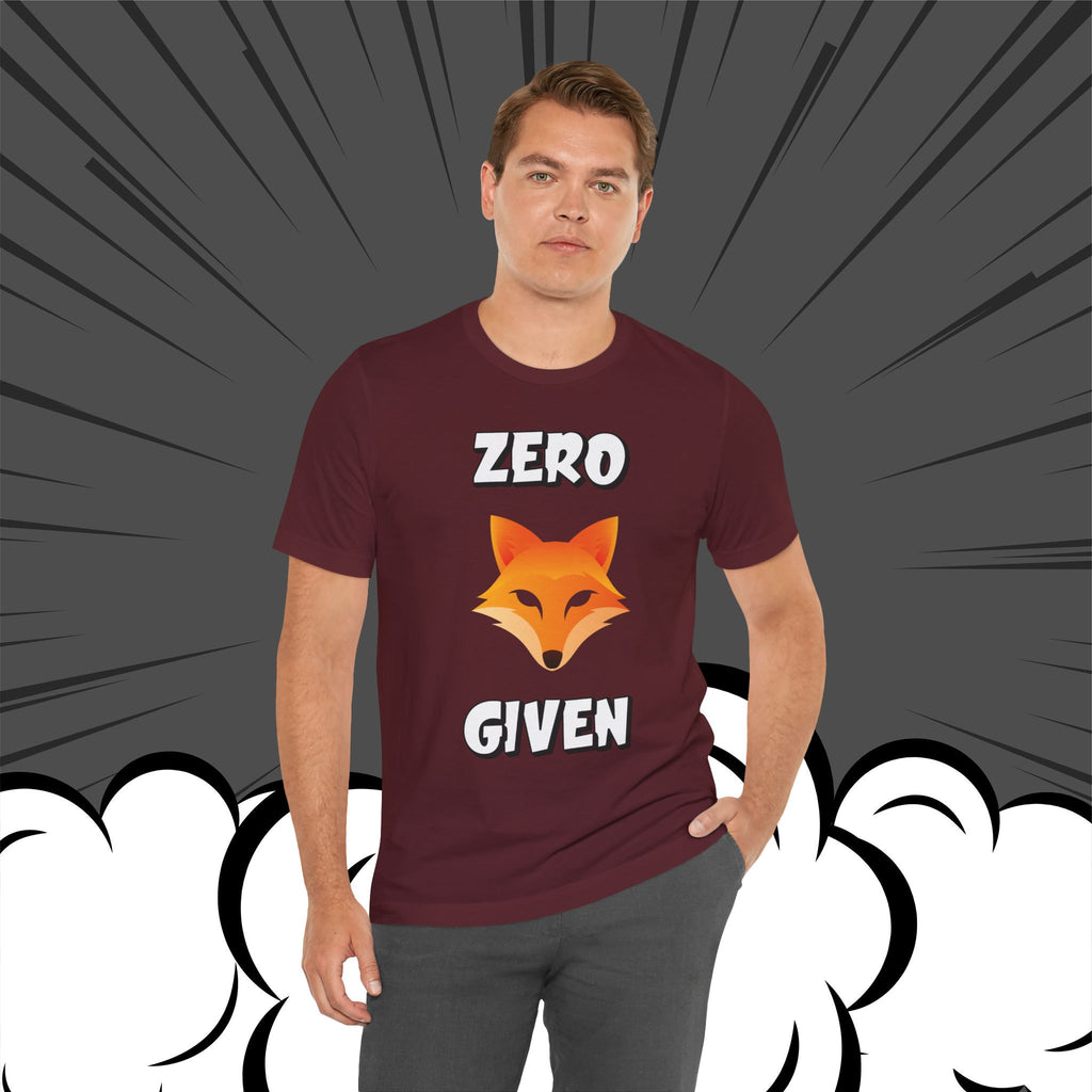 "Zero Fox Given" 🦊Funny Fox Unisex Tee, Casual Shirt, Funny T-Shirt, Nature Lovers & dark humor mix