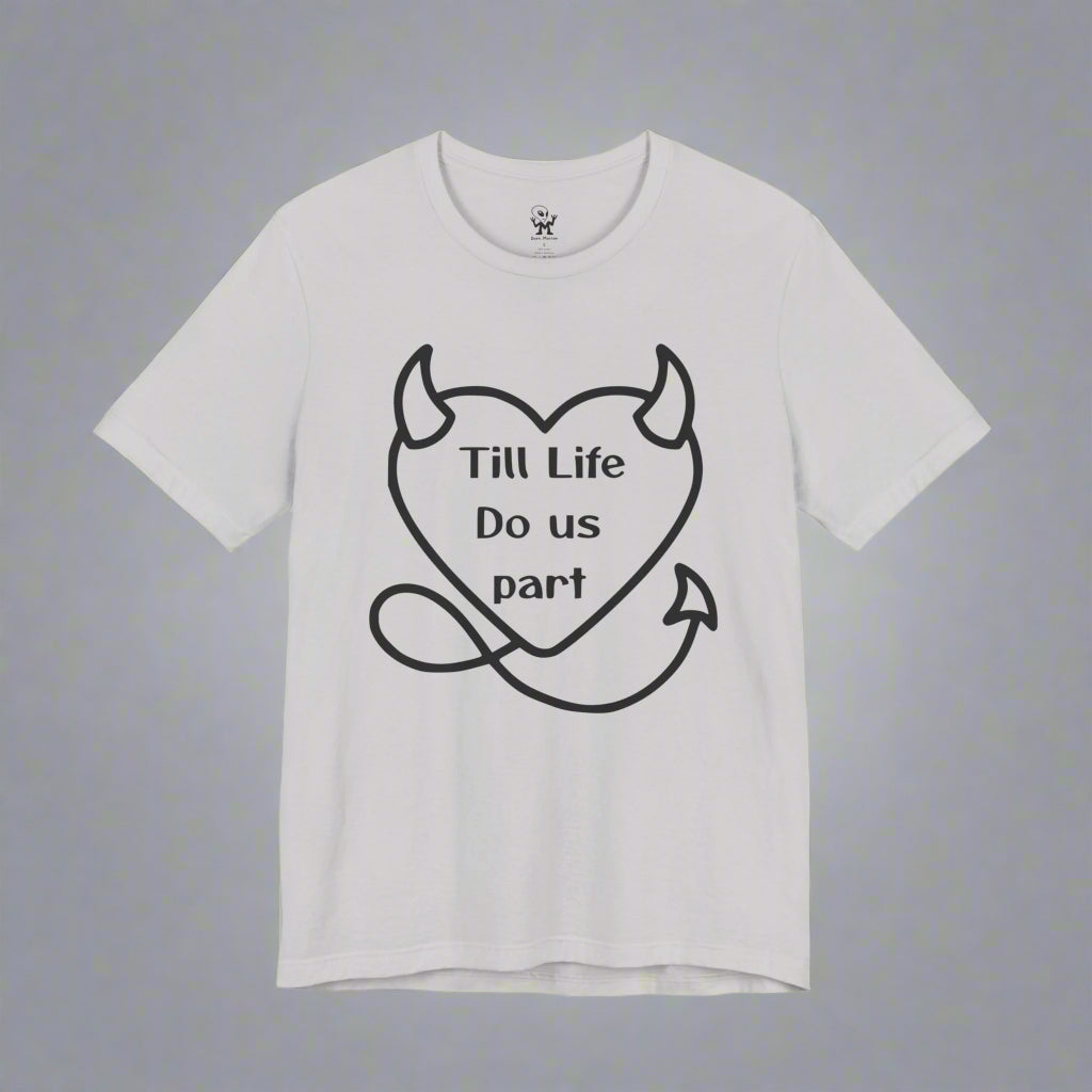 Till Life Do Us Part – Devilish Heart Graphic Tshirt