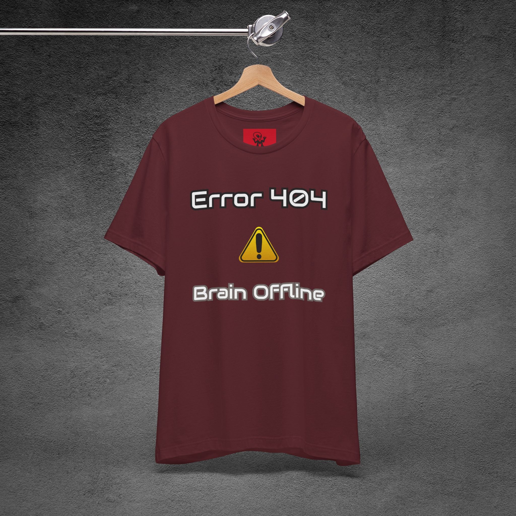 Error 404: Brain Offline T-Shirt | Funny Tech Sarcasm Tee