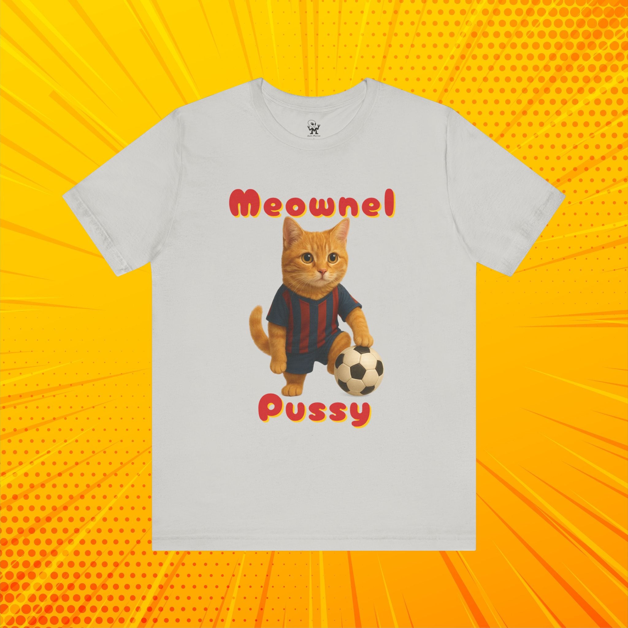 Meownel Pussy T-Shirt – Funny Cat Pun Soccer Parody Unisex Streetwear