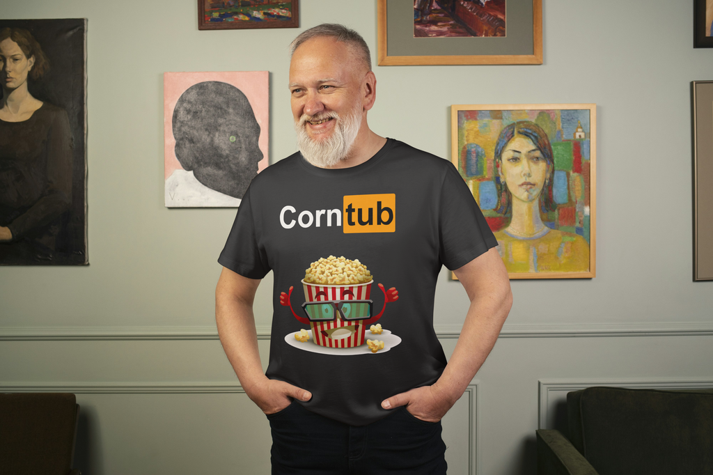 Corn Tub -Dark humor Unisex tee, Best to gift your friends who have messed up humor, or wear it yourself for a group movie night