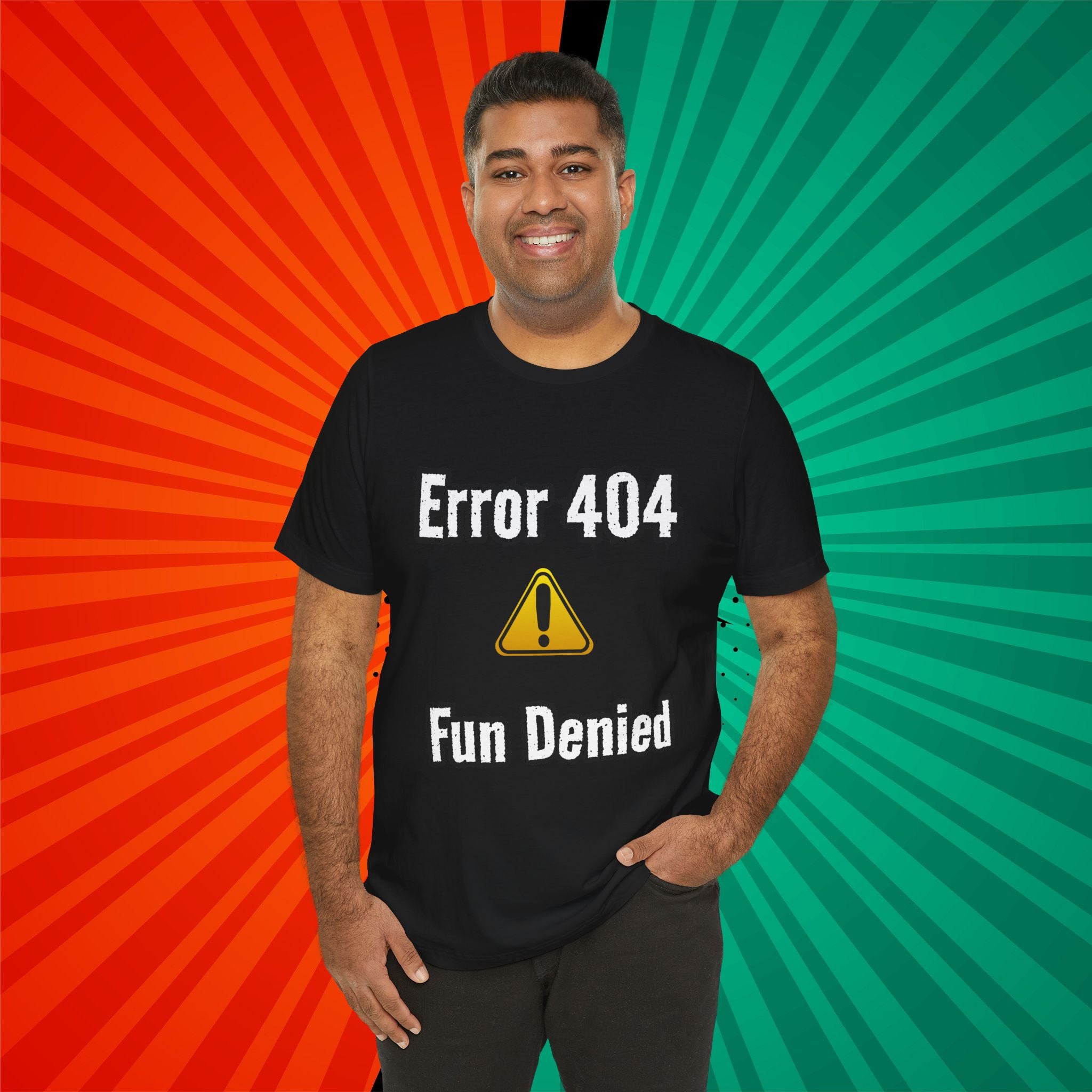 Error 404 - Fun Denied Unisex Tee, Funny Graphic Shirt, Tech Humor Tee, Casual Wear, Gifts for Nerds, Computer Error Shirt