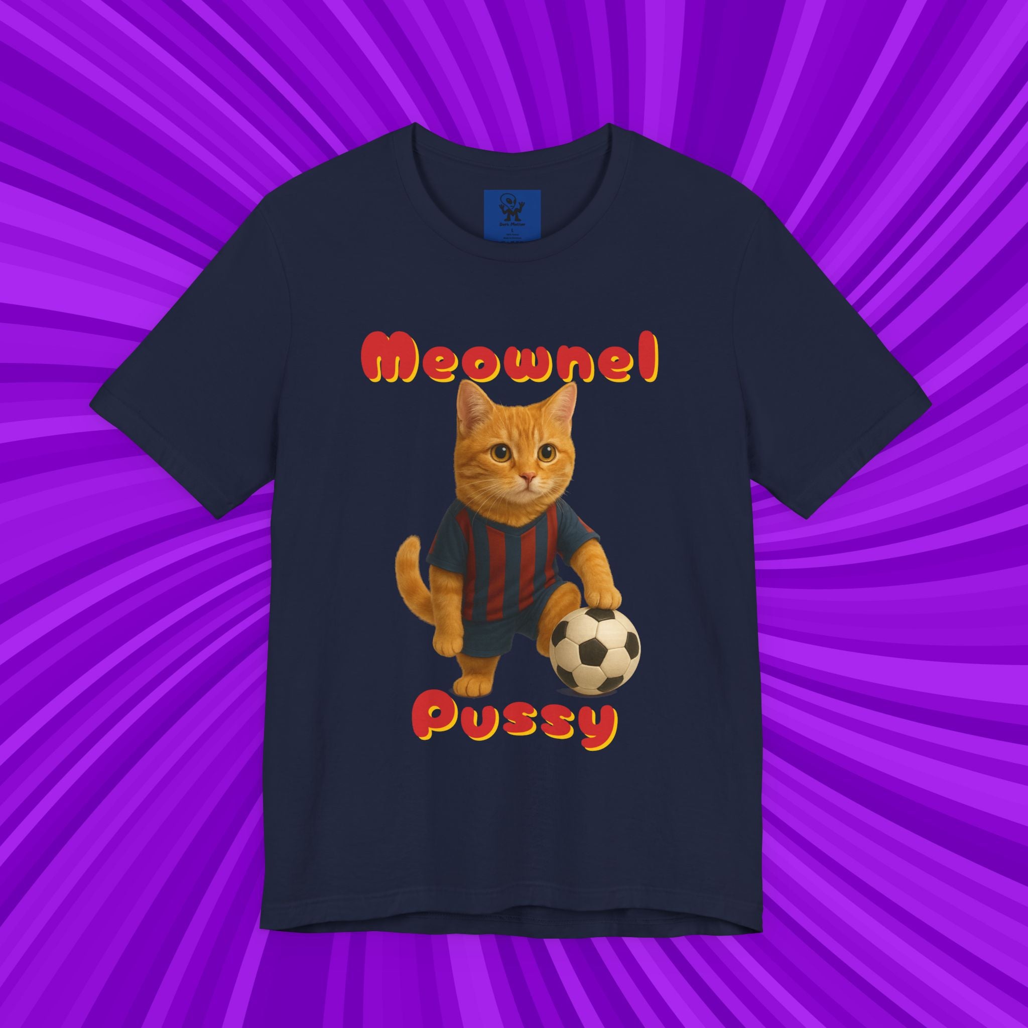 Meownel Pussy T-Shirt – Funny Cat Pun Soccer Parody Unisex Streetwear