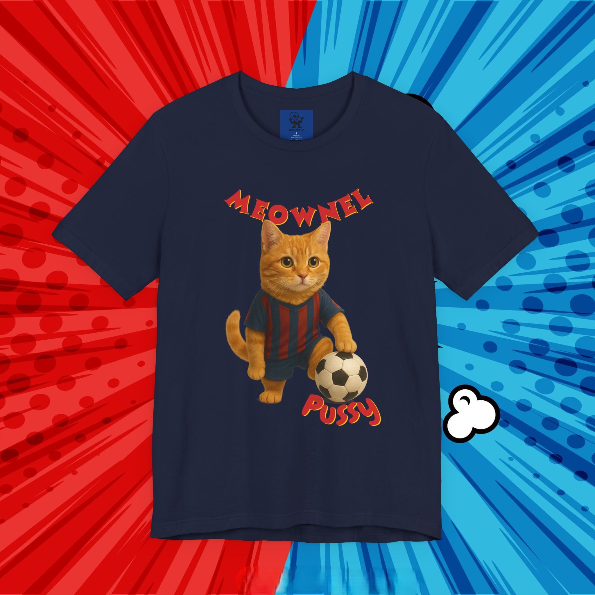 Meownel Pussy T-Shirt – Funny Cat Pun Soccer Tee for Pet Lovers, Football Fans & Parody Streetwear