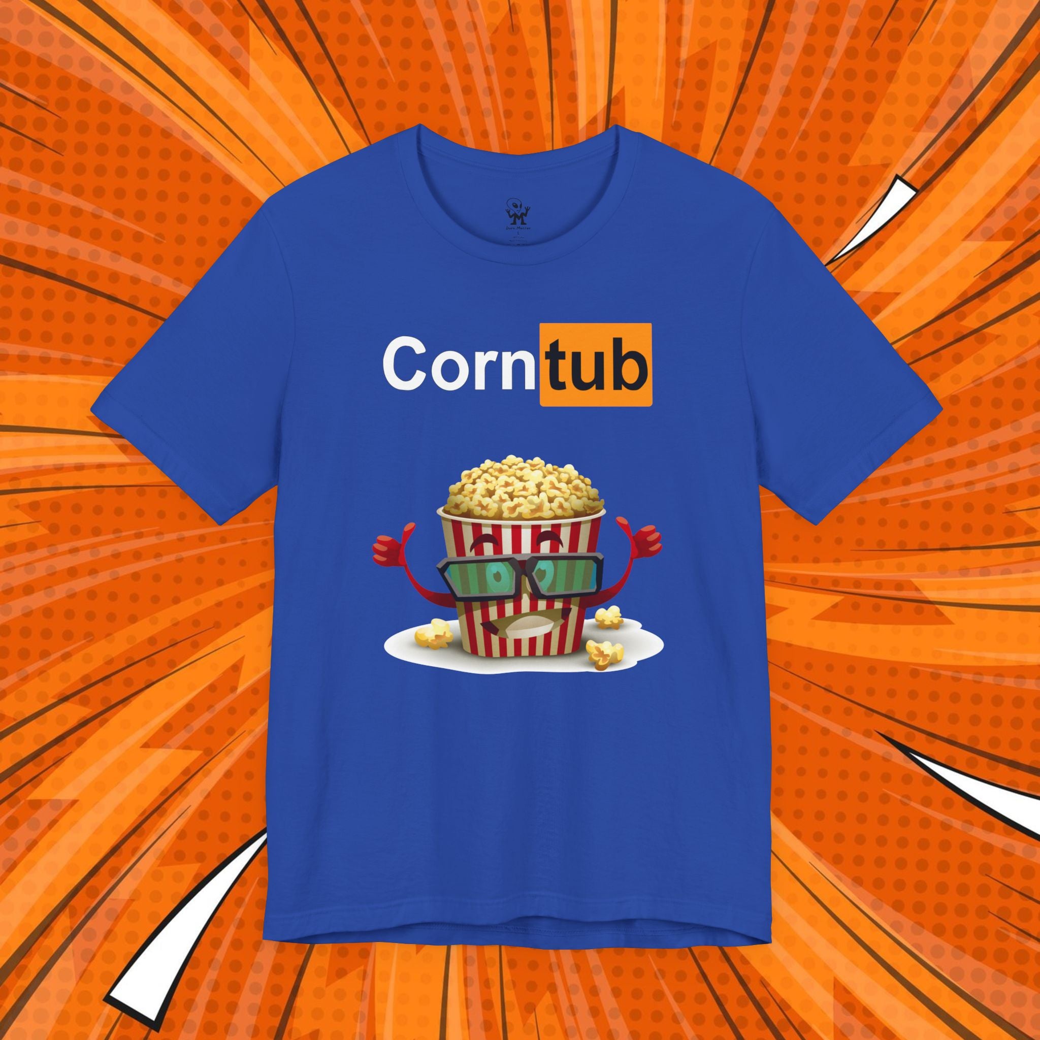 Corn Tub -Dark humor Unisex tee, Best to gift your friends who have messed up humor, or wear it yourself for a group movie night