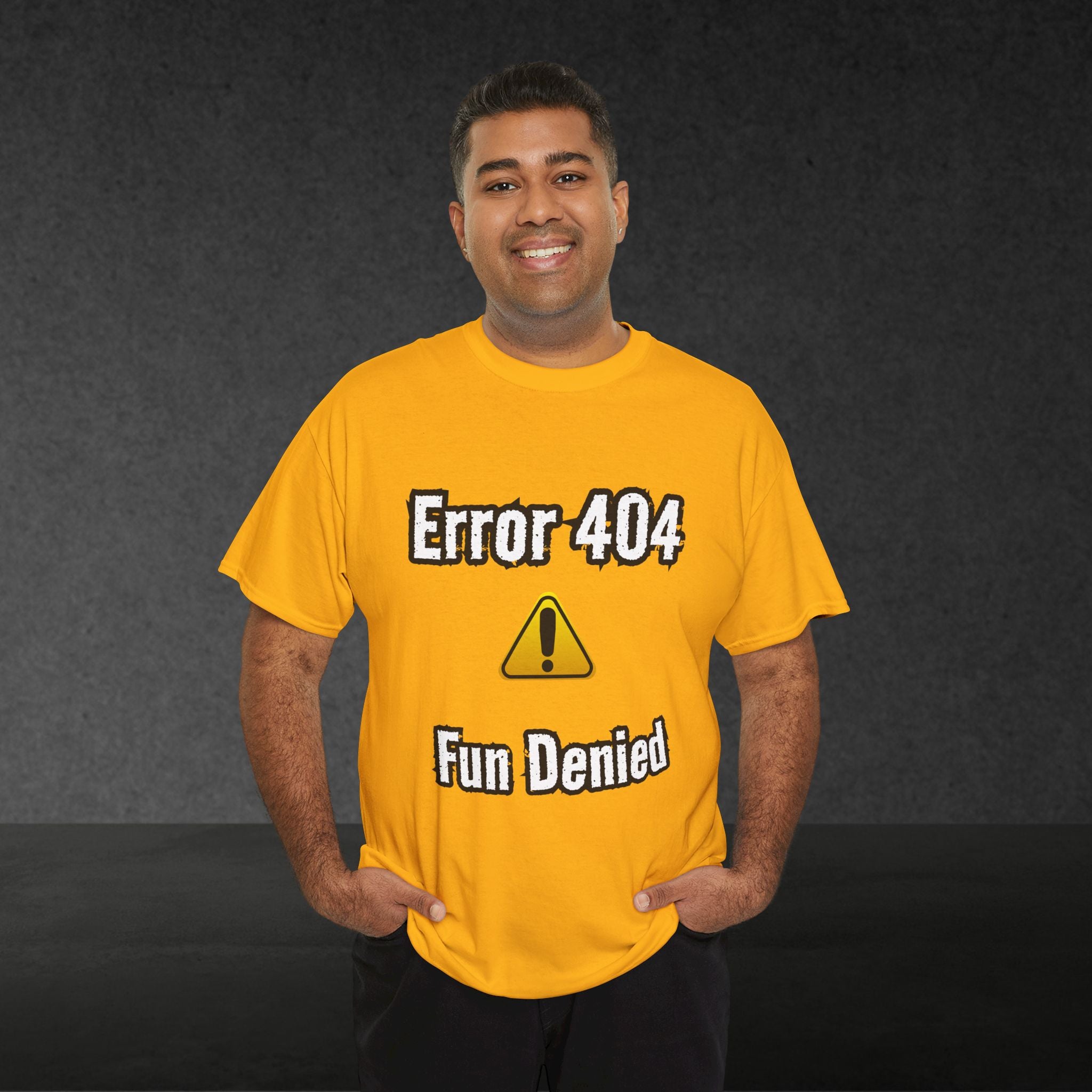 Error 404: Fun Denied T-Shirt | Anti-Social Sarcasm wear