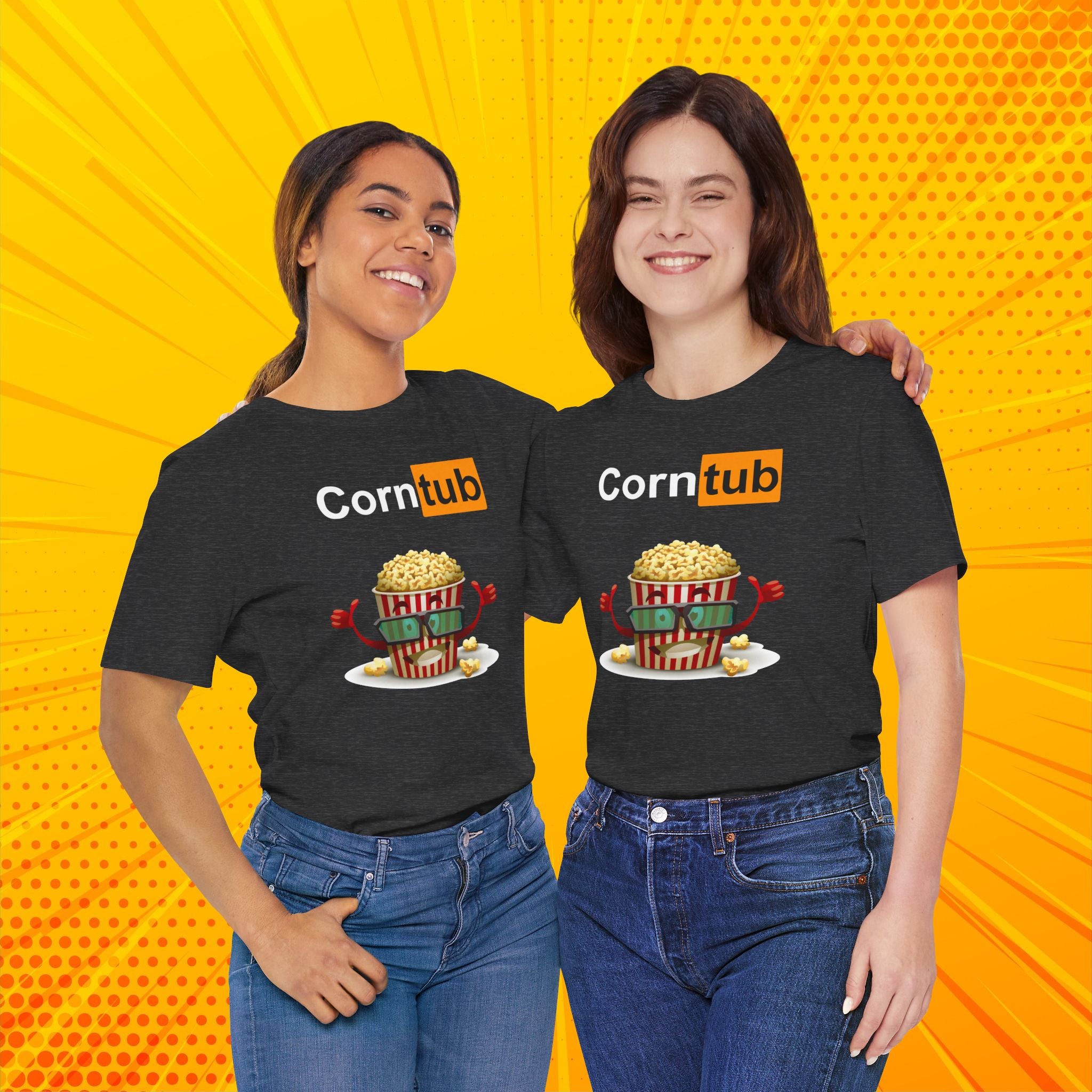 Corn Tub -Dark humor Unisex tee, Best to gift your friends who have messed up humor, or wear it yourself for a group movie night